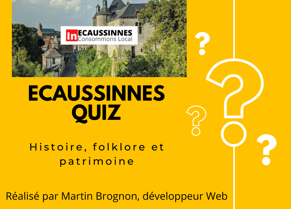 Quiz sur l&rsquo;histoire, le folklore et le patrimoine d&rsquo;Ecaussinnes