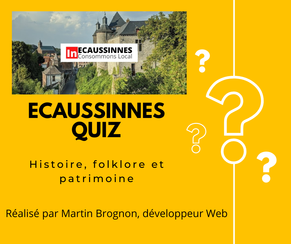 Quiz sur l'histoire, le folklore et le patrimoine d'Ecaussinnes