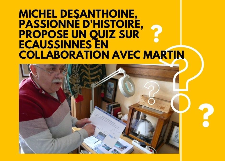 Ecaussinnes, remontez dans le temps avec Michel Desanthoine