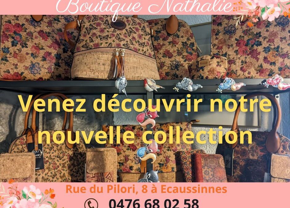 La Boutique Nathalie vous présente sa nouvelle collection
